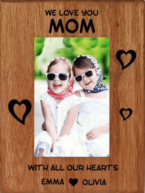 We Love You Mom